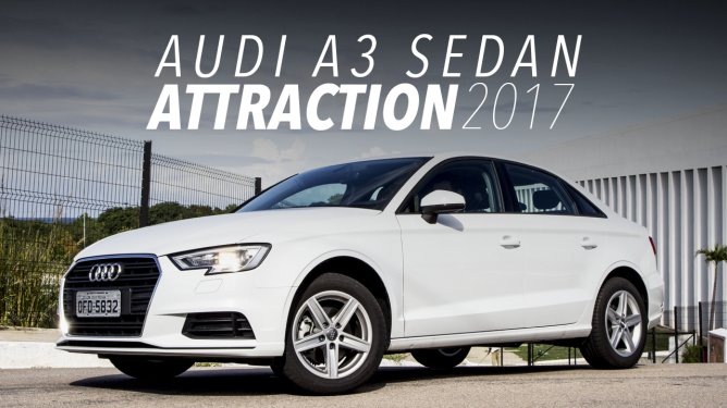 Vídeo: Avaliação com o Audi A3 Sedan Attraction 2017; assista